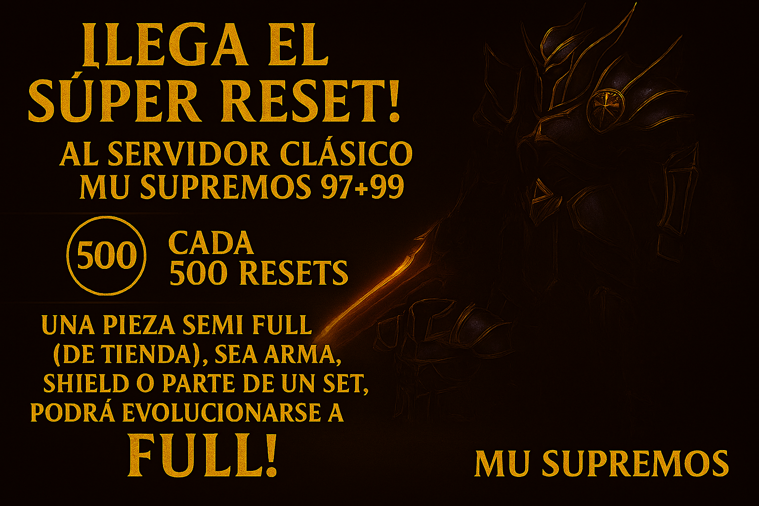 ⚔️ ¡Super Reset en MU SUPREMO! ⚔️